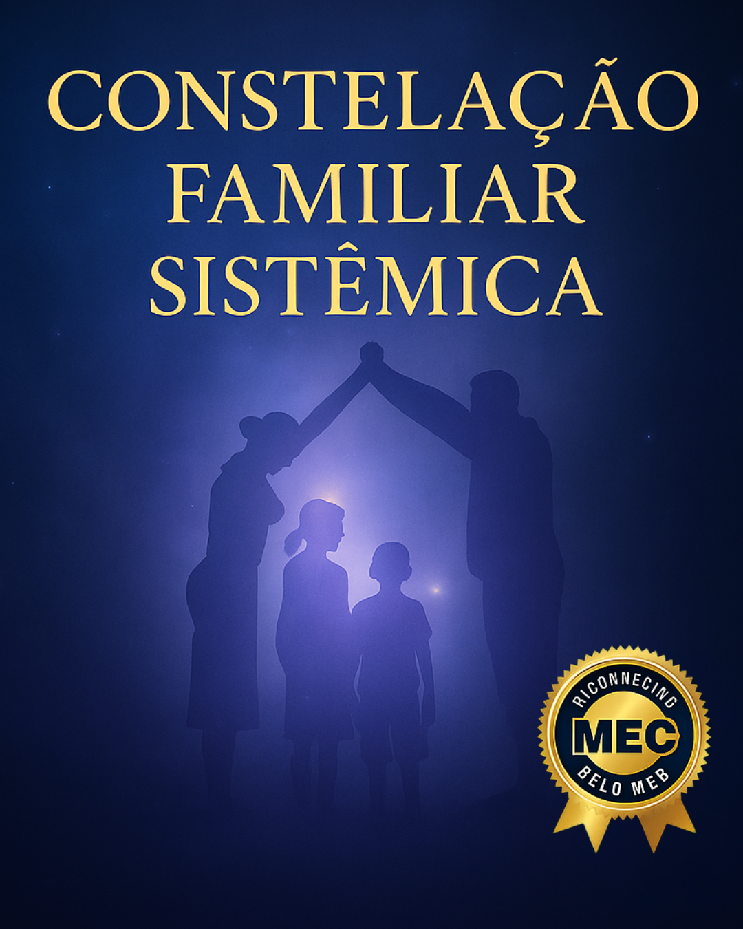 Formação em Constelação Familiar Sistêmica — Método CONSTELAR®